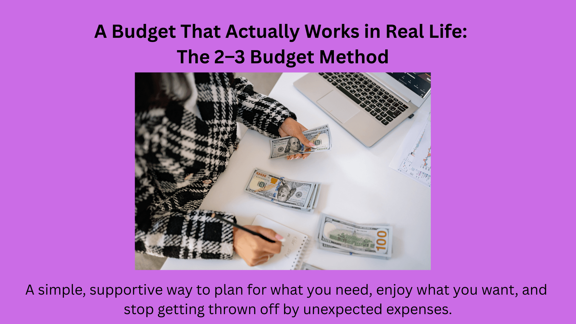 A Budget That Actually Works in Real Life: The 2–3 Budget Method